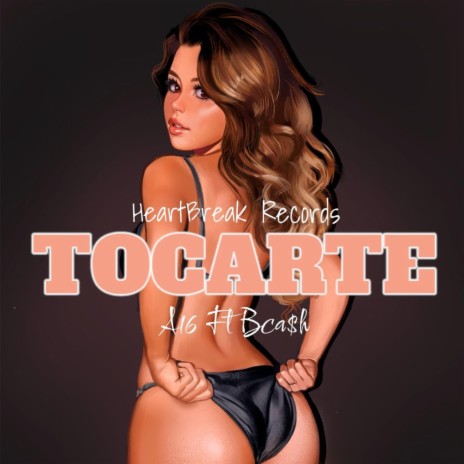 Tocarte ft. Bcash | Boomplay Music