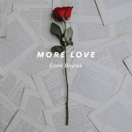 More Love | Boomplay Music