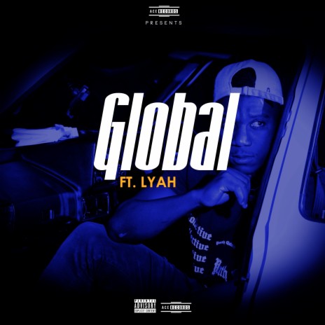 Global ft. Lyah | Boomplay Music
