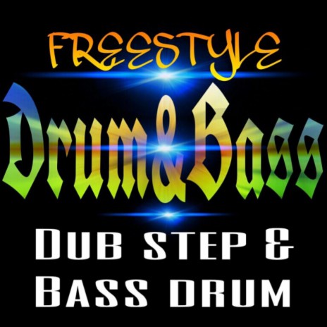 Last Dub Step and Bass Drum