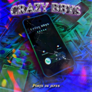 CRAZY BBY'S lyrics | Boomplay Music