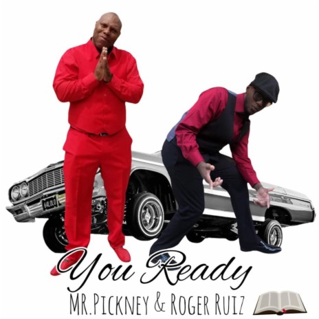 You Ready ft. Roger Ruiz