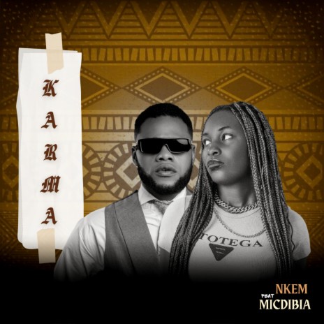 Karma ft. Mic Dibia | Boomplay Music