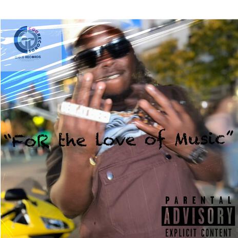 For The Love Of Music | Boomplay Music