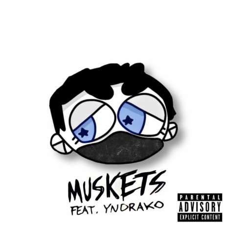 Muskets! ft. YN Drako | Boomplay Music