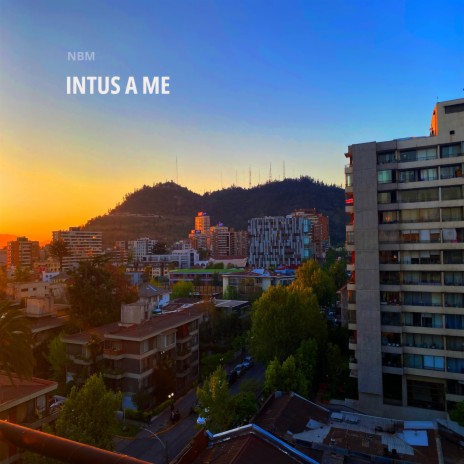 Intus a Me | Boomplay Music