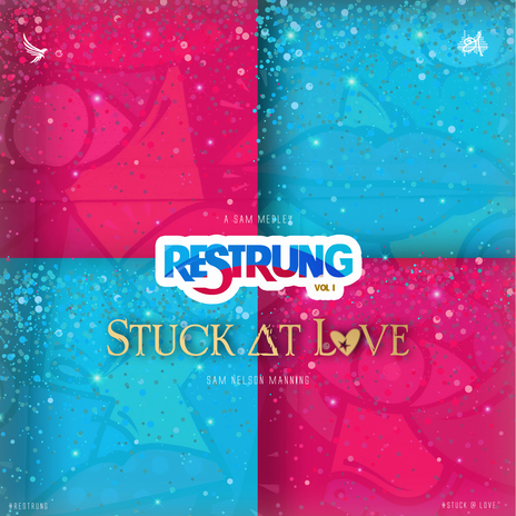 Stuck at Love (From Restrung) ft. Nelson Manning | Boomplay Music