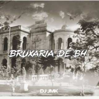 BRUXARIA DE BH