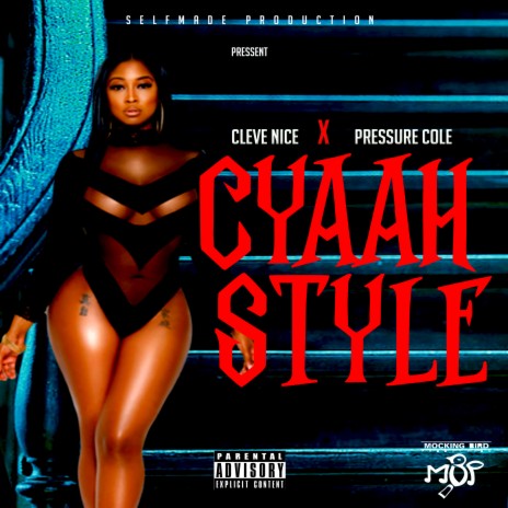 Cyaah Style ft. Pressure Cole | Boomplay Music