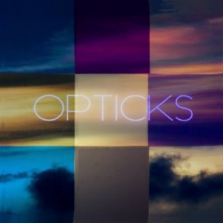 Opticks