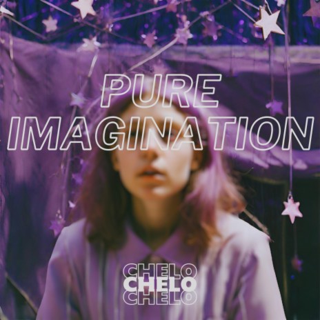 Pure imagination | Boomplay Music