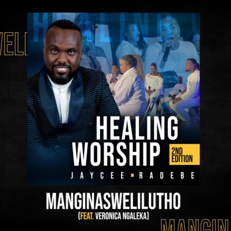 Mangingaswelilutho ft. Veronica Ngaleka | Boomplay Music