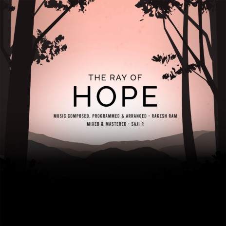 The Ray Of Hope (Title Track) | Boomplay Music
