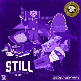 Still (Screwed & Chopped Swishahouse Remix)