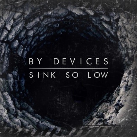 Sink so Low | Boomplay Music