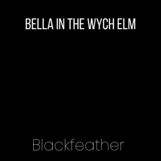 Bella in the Wych Elm