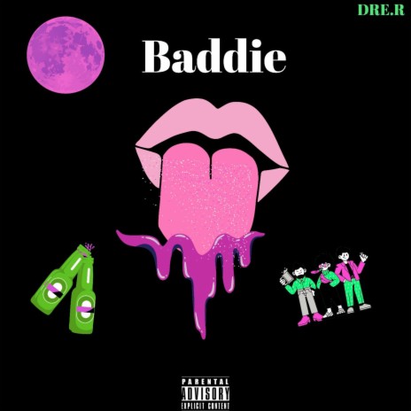 Baddie 🅴 | Boomplay Music