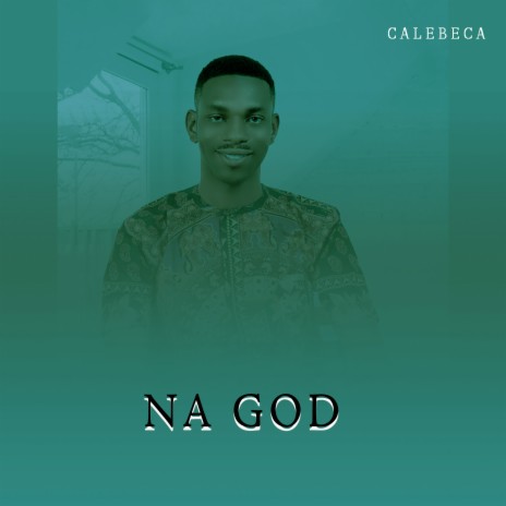 Na God | Boomplay Music