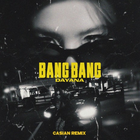 Bang Bang (Casian Remix) ft. Casian