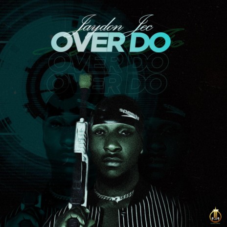 Over Do | Boomplay Music