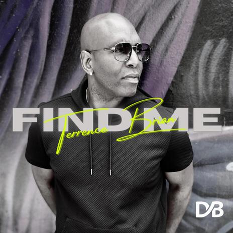 Find Me | Boomplay Music