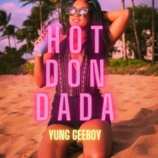 HOT DON DADA