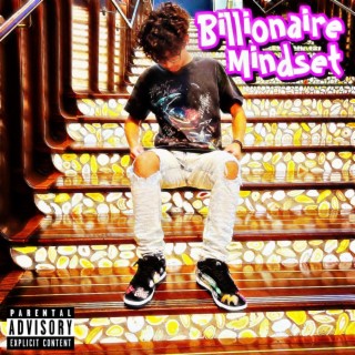 Billionaire Mindset lyrics | Boomplay Music