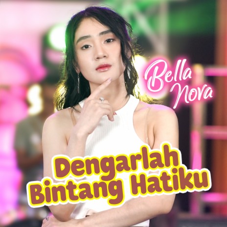 Dengarlah Bintang Hatiku | Boomplay Music