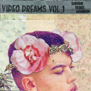 Video Dreams: Volume 1