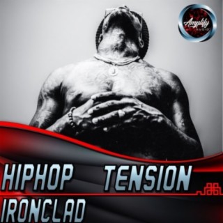 Hiphop Tension Ironclad