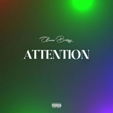 Attention | Boomplay Music