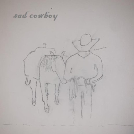 sad cowboy | Boomplay Music