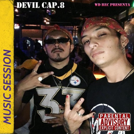 Music Session Cap.8 Devil ft. Devil | Boomplay Music