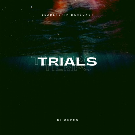 Trials | Boomplay Music