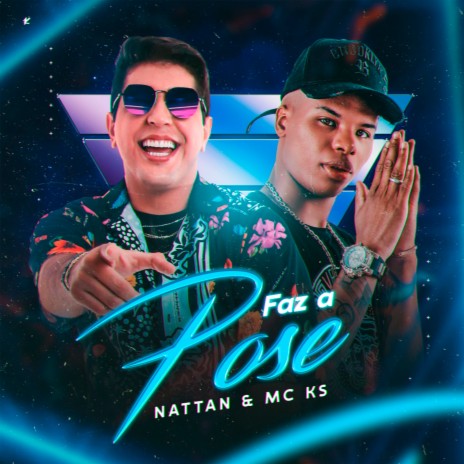 Faz a Pose ft. MC Ks | Boomplay Music