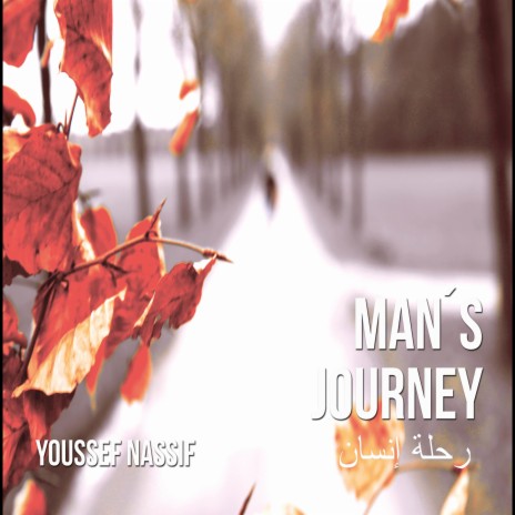 Man's Journey | Boomplay Music