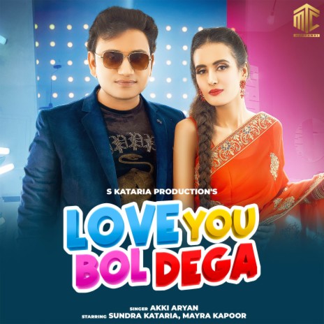 Love You Bol Dega ft. Sundra Kataria | Boomplay Music