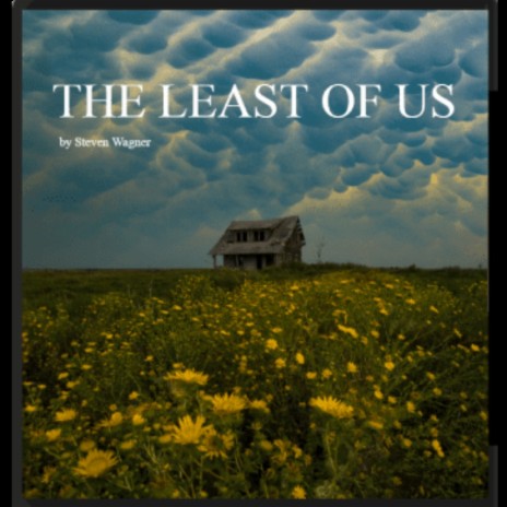 The Least of Us | Boomplay Music