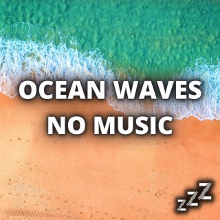 Ocean Waves No Music (Loopable)