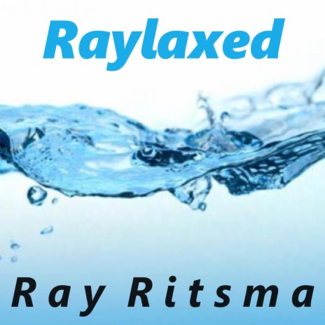 Raylaxed | Boomplay Music