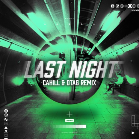 Last Night (Cahill & DTAG Extended Remix) | Boomplay Music