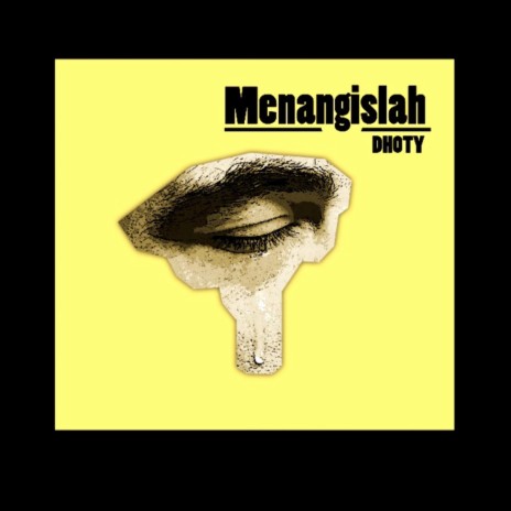 Menangislah | Boomplay Music