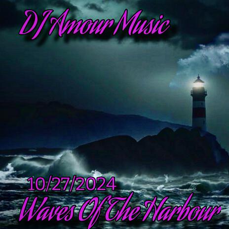 Waves Of The Harbour | Boomplay Music