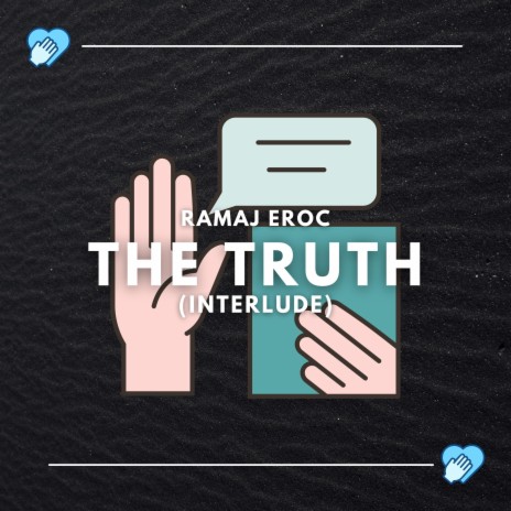 The Truth (Interlude) | Boomplay Music