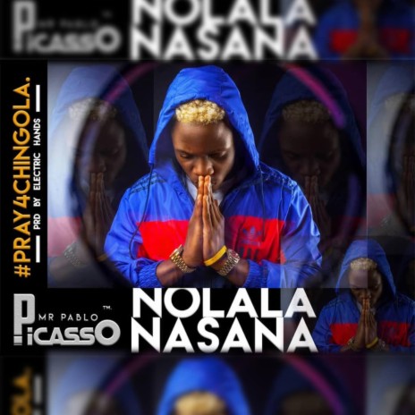 Nolala Nasana 🅴 | Boomplay Music