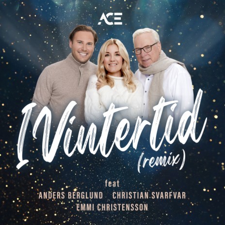 I Vintertid (Remix) ft. Anders Berglund, Christian Svarfvar & Emmi Christensson | Boomplay Music