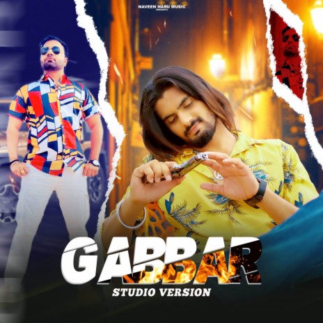 Gabbar (Studio Version) ft. Jassi Jaat, Krishan Madha, Naveen Naru & Yogesh Sheoran | Boomplay Music