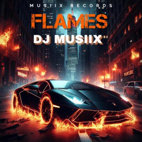 Flames | Boomplay Music