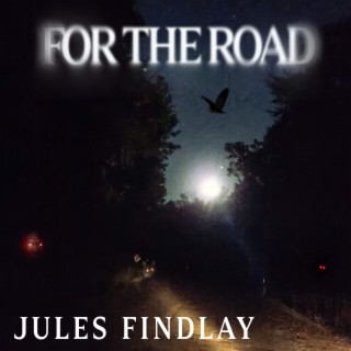 For The Road lyrics | Boomplay Music