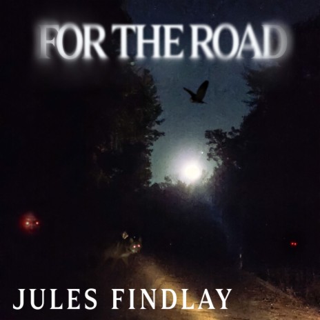 For The Road | Boomplay Music